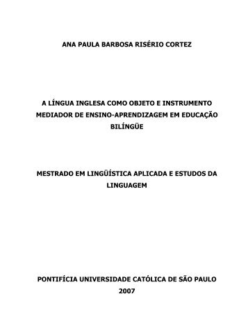 A Língua Inglesa Como Objeto E Instrumento Mediador ... - PUC-SP