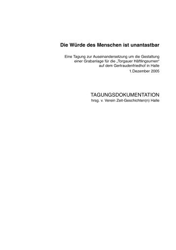 Die Würde des Menschen ist  unantastbar ... - Zeit-Geschichte(n)