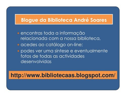 Biblioteca Escolar André Soares - Webnode