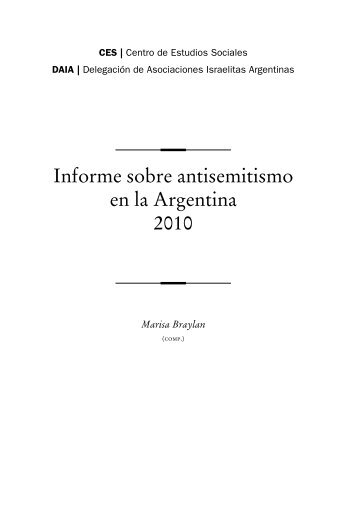 Informe sobre antisemitismo en la Argentina 2010 CES - DAIA