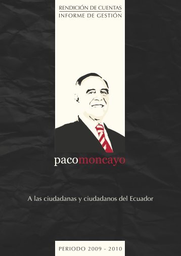 A las ciudadanas y ciudadanos del Ecuador - Paco Moncayo