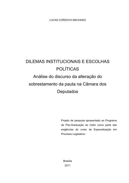 dilemas institucionais e escolhas políticas - Câmara dos Deputados