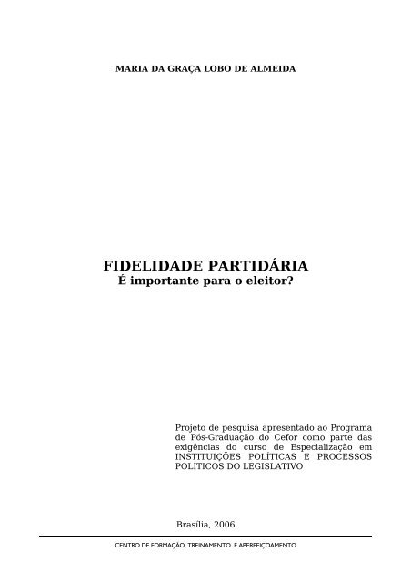 FIDELIDADE PARTIDÁRIA: É importante para o eleitor?