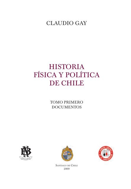 Historia física y política de Chile - Centro de Documentación ...