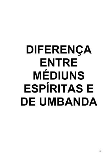 Médium Espírita e Médium de Umbanda - BR25