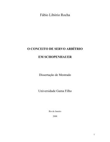 O conceito de “servo – arbítrio” em Schopenhauer - Criticanarede