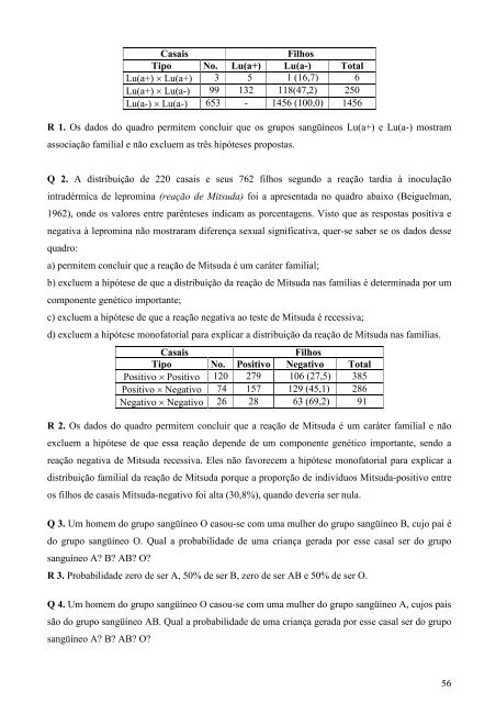 o estudo da transmissão hereditária de caracteres freqüentes