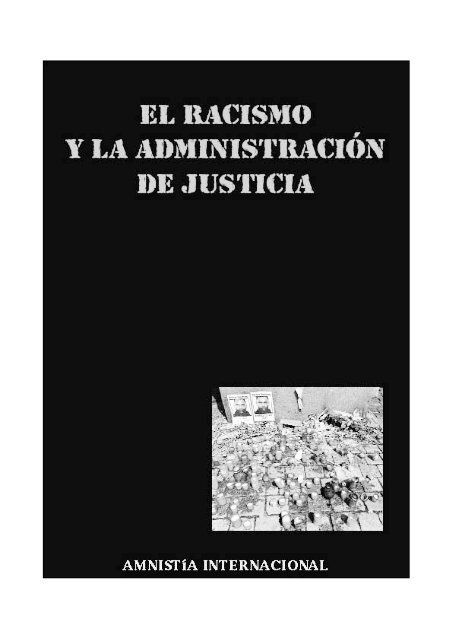 El racismo y la Administración de Justicia - Biblioteca Hegoa