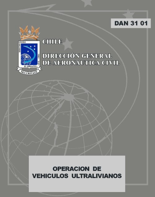 DAN 31 01, "Operación de Vehículos Ultralivianos" - Dirección ...