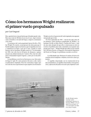 Co´moloshermanosWrightrealizaron el primer vuelo propulsado