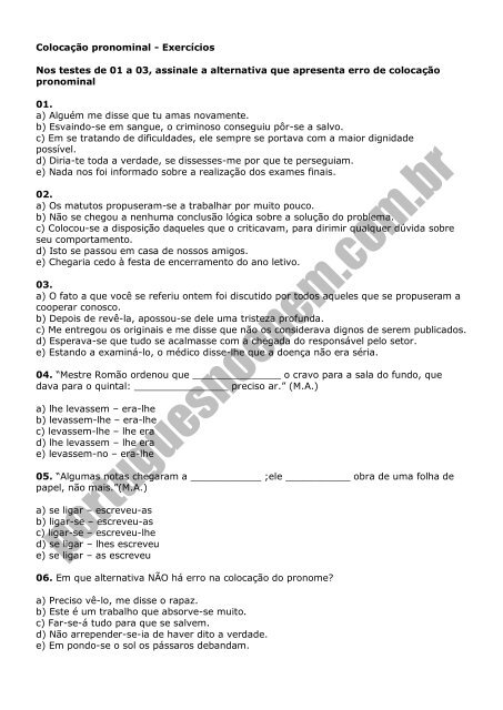 Colocação pronominal - Exercícios Nos testes de 01 a 03, assinale ...