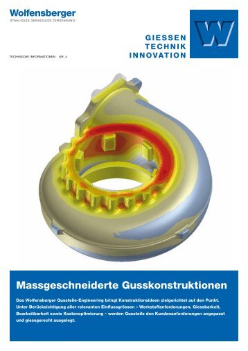 Massgeschneiderte Gusskonstruktionen - Wolfensberger AG