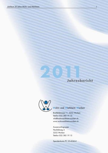 2011 - Wohnwerkheim Worben