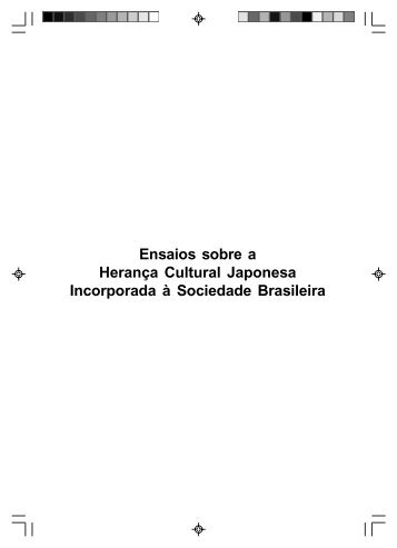 Ensaios sobre a herança cultural japonesa incorporada à - Funag