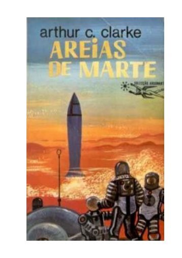 Arthur C. Clarke - Areias de Marte.pdf - Mkmouse.com.br