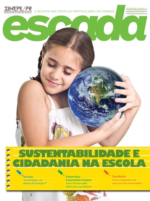 SUSTENTABILIDADE E CIDADANIA NA ESCOLA - Revista Escada