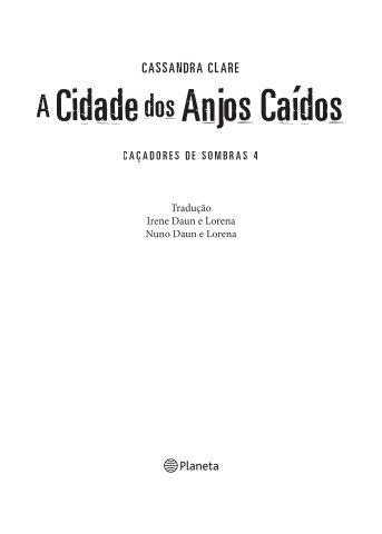 A Cidade dos Anjos Caídos - Planeta