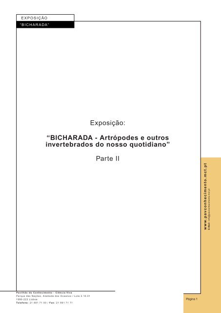 Exposição: “BICHARADA - Artrópodes e outros invertebrados do ...