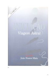 Iniciação Viagem Astral - João Nunes Maia - PINGOS DE LUZ