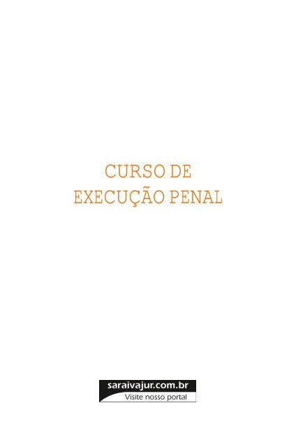 Curso de execução penal - Editora Saraiva