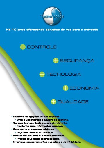 Há 10 anos oferecendo soluções de voz para o ... - Tecno Voice