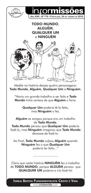 TODO MUNDO, ALGUÉM, QUALQUER UM e ... - cristoevida.com