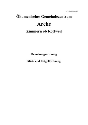 Hausordnung für das Ökumenische Gemeindezentrum Arche in ...