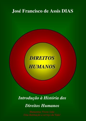 DIREITOS HUMANOS - Humanitas Vivens - Editora On-line