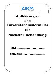 und Einverständnisformular für Nachstar ... - ZIRM Privatklinik