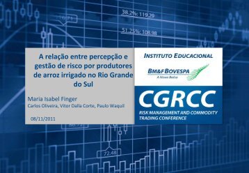 A relação entre percepção e gestão de risco por produtores gestão ...