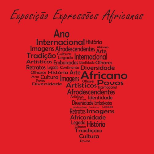 Exposição Expressões Africanas - Fundação Cultural Palmares