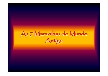 As 7 Maravilhas do Mundo Antigo