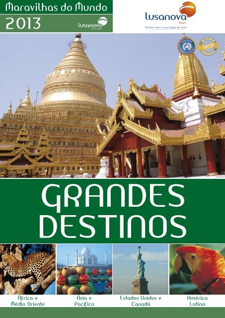 Grandes Destinos - Maravilhas do Mundo 2013.pdf - Lusanova Tours