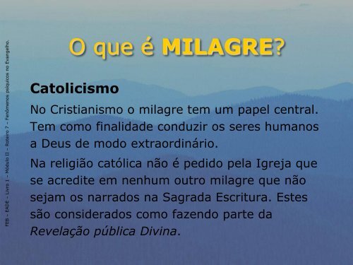 Milagre - Federação Espírita Brasileira