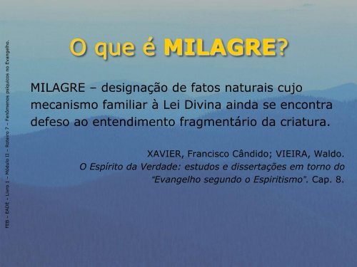 Milagre - Federação Espírita Brasileira