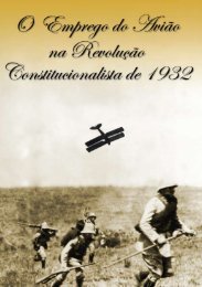 O Emprego do Avião na Revolução Constitucionalista de ... - incaer