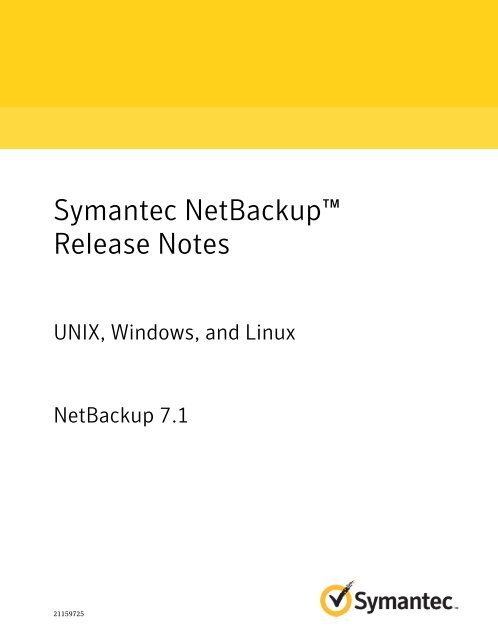 Symantec NetBackup™ Release Notes: UNIX, Windows ... - Zedat