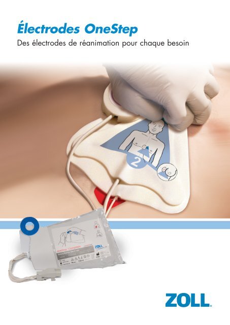 Électrodes OneStep - ZOLL Medical Corporation