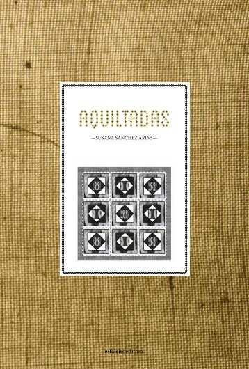 aquiltadas - Estaleiro Editora