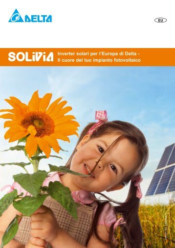 Inverter solari per l'Europa di Delta - Il cuore del tuo ... - PM Service Srl