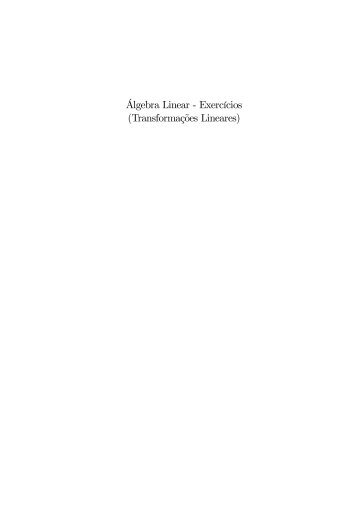 Álgebra Linear - Exercícios (Transformações Lineares)