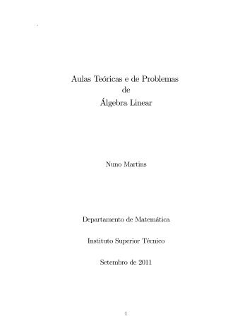 Aulas Teóricas e de problemas de Álgebra Linear - Departamento ...