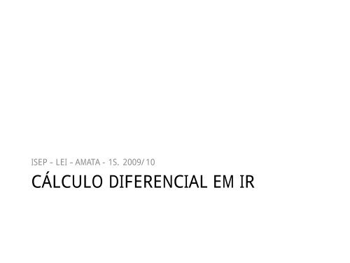 CÁLCULO DIFERENCIAL EM IR