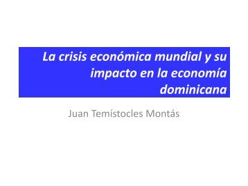 La crisis económica mundial y su impacto en la economía dominicana