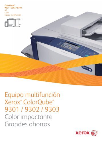 Equipo multifunción Xerox® ColorQube® 9301 / 9302 / 9303 Color ...