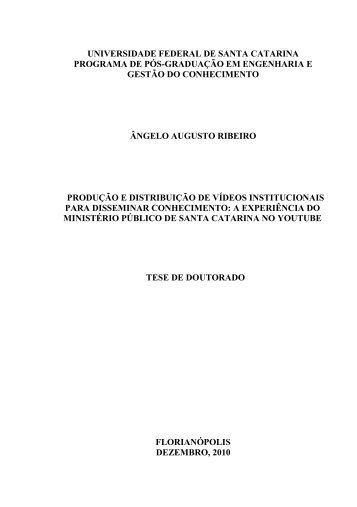 Ângelo Augusto Ribeiro - Banco de Teses e Dissertações do EGC ...