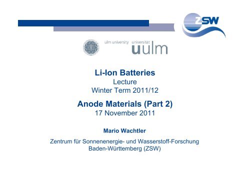 Li-Ion Batteries Anode Materials (Part 2) - ZSW