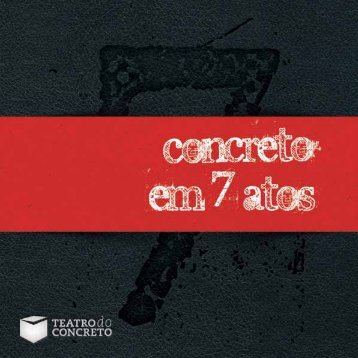 Livro Concreto em 7 Atos - Teatro do Concreto