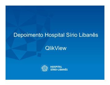 Depoimento Hospital Sírio Libanês QlikView - Data IQ