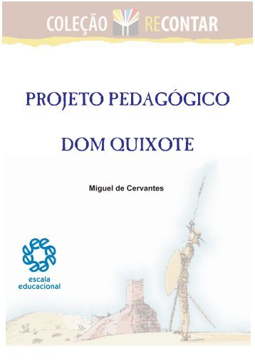 projeto dom quixote.cdr - Escala Educacional